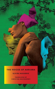 Free computer books in pdf format download The Voices of Adriana by Elvira Navarro, Christina MacSweeney
