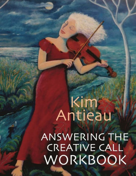 Answering the Creative Call Workbook