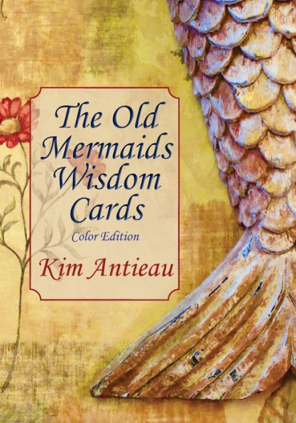 The Old Mermaids Wisdom Cards: Color Edition