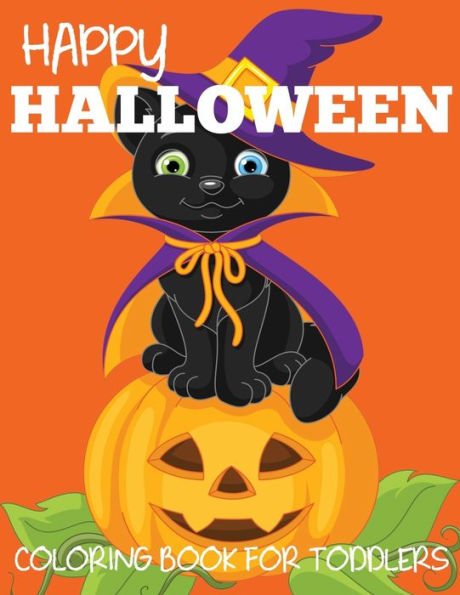 Happy Halloween Coloring Book for Toddlers