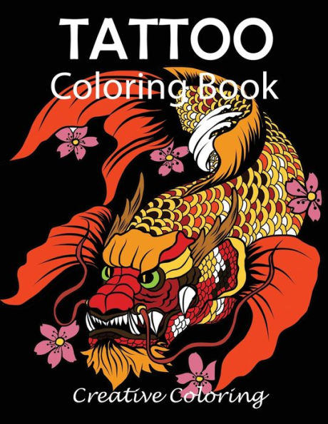 Tattoo Adults Coloring Book: An Adult Coloring Book with Awesome and  Relaxing Tattoo Designs for Men and Women Coloring Pages Vol-1 (Paperback)