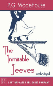 Title: The Inimitable Jeeves - Unabridged, Author: P. G. Wodehouse