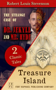 Title: Treasure Island AND The Strange Case of Dr. Jekyll and Mr. Hyde - Unabridged, Author: Robert Louis Stevenson