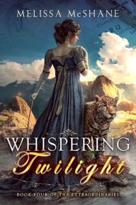 Title: Whispering Twilight, Author: Melissa McShane