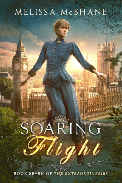 Soaring Flight: Book Seven of The Extraordinaries
