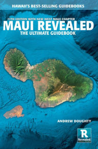 Title: Maui Revealed: The Ultimate Guidebook, Author: Andrew Doughty