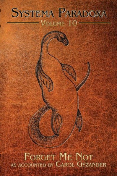 Forget Me Not: A Tale of Bessie, the Lake Eerie Monster