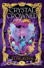 Crystal Crowned
