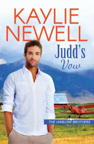 Title: Judd's Vow, Author: Kaylie Newell