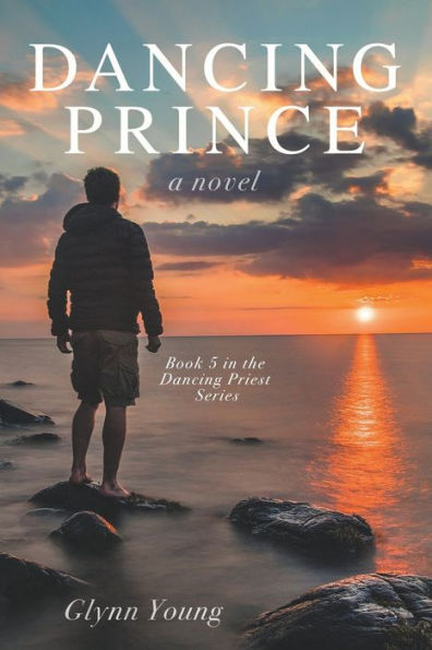 Dancing Prince: Book 5 the Priest Series