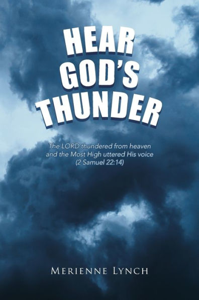 Hear God's Thunder