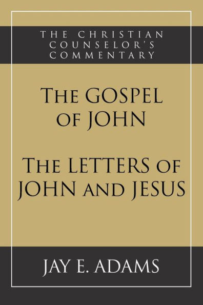 The Gospel of John and Letters Jesus