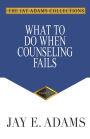What to Do When Counseling Fails