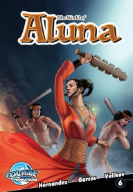 Title: The World of Aluna #6, Author: Paula Garces
