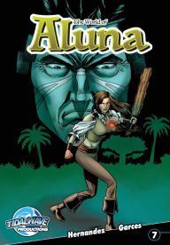 Title: The World of Aluna #7, Author: Paula Garces