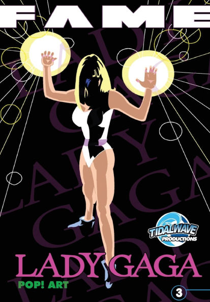 Fame: Lady Gaga #3