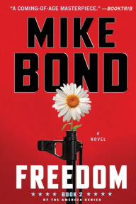 Title: Freedom, Author: Mike Bond