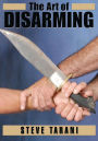 The Art of Disarming