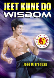 Title: JEET KUNE DO WISDOM Paperback, Author: Jose M Fraguas