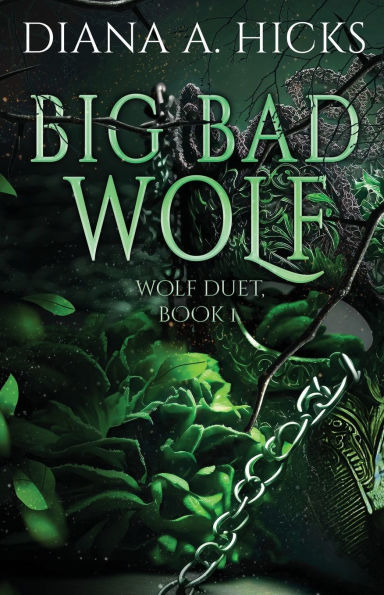 Big Bad Wolf (Wolf Duet Book 1)