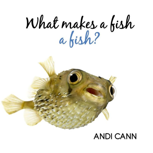 What Makes a Fish Fish?