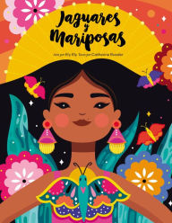 Title: Jaguares y Mariposas, Author: Catherine Russler