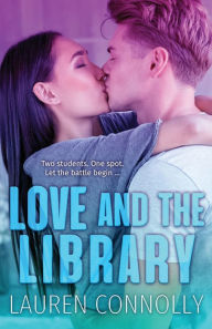 Title: Love and the Library, Author: Lauren Connolly