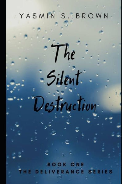 The Silent Destruction