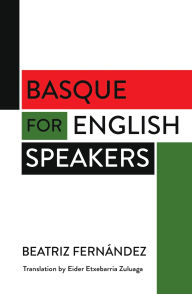 Title: Basque for English-Speakers, Author: Beatriz Fernández