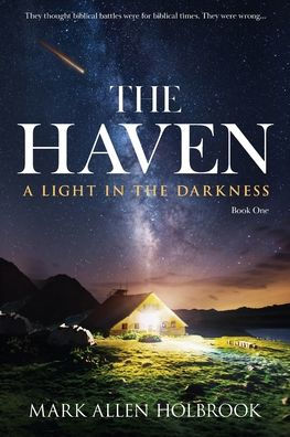 The Haven: A Light in the Darkness