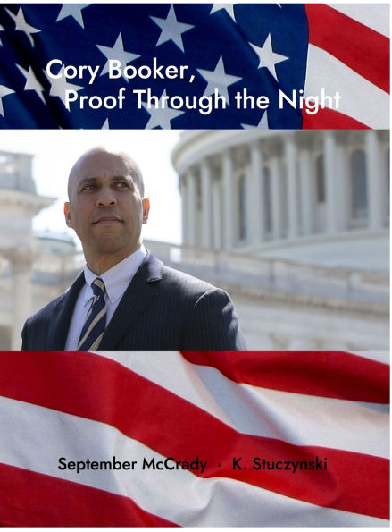 Cory Booker, Proof Through the Night