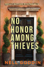 No Honor Among Thieves: (Molly Sutton Mysteries 9)