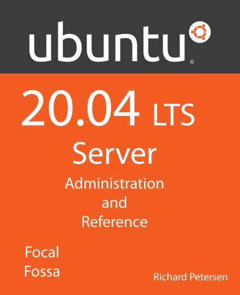 Ubuntu 20.04 LTS Server: : Administration and Reference