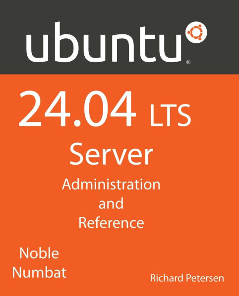 Ubuntu 24.04 LTS Server: Administration and Reference