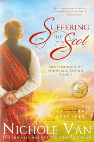 Title: Suffering the Scot, Author: Nichole Van