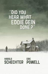 Downloading free ebooks for nook Did You Hear What Eddie Gein Done? 9781949889048