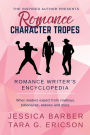 Romance Character Tropes: What Readers Expect from Cowboys, Billionaires, Widows, and more
