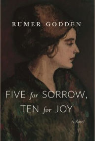 Title: Five for Sorrow, Ten for Joy, Author: Rumer Godden