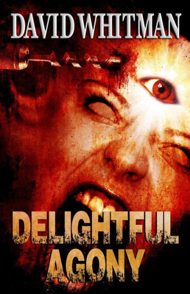 Delightful Agony