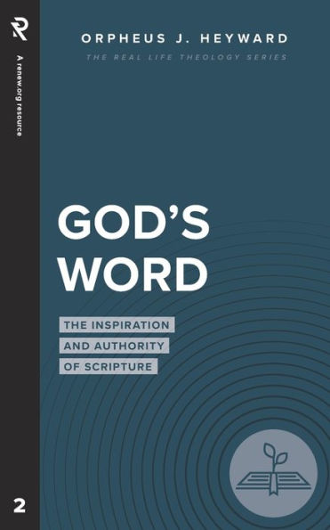 God's Word: The Inspiration and Authority of Scripture