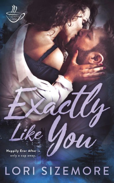 Exactly Like You: Cupid's Café #2