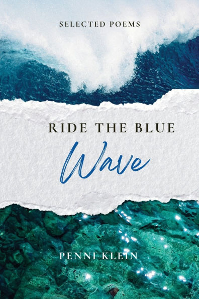 Ride The Blue Wave