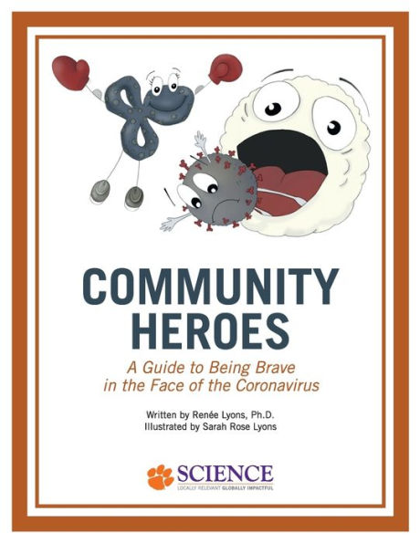 Community Heroes:: A Guide to Being Brave in the Face of Coronavirus