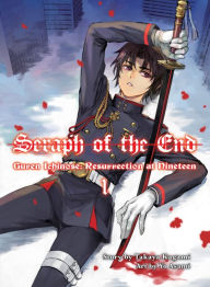 Pdf free download textbooks Seraph of the End: Guren Ichinose, Resurrection at Nineteen 9781949980059 CHM DJVU