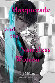 Google books: Masquerade and the Nameless Women 9781949980240 by Eiji Mikage PDB MOBI FB2 English version