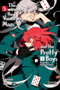 Free best sellers Pretty Boy Detective Club , volume 2: The Swindler, the Vanishing Man, and the Pretty Boys by NISIOISIN iBook PDF FB2 (English literature) 9781949980875