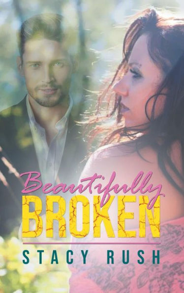 Beautifully Broken
