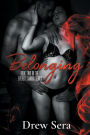 Belonging: Book Two In The Everett Gaming Series