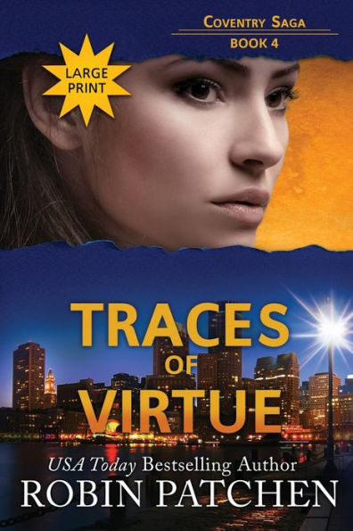 Traces of Virtue: Large Print Edition