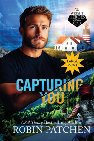 Title: Capturing You: Killers in Shadow Cove (Large Print Edition), Author: Robin Patchen